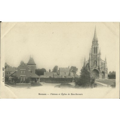 CPA: ROUEN, Plateau & Eglise de Bon Secours, vers 1900