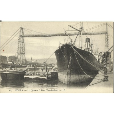 CPA: ROUEN, Les Quais (Chargement), Pont Transbordeur, vers 1900