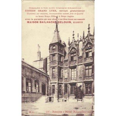 CPA: ROUEN, Hotel Bourgtheroulde (maison BAILHACHE-HELOUIN), années 1910