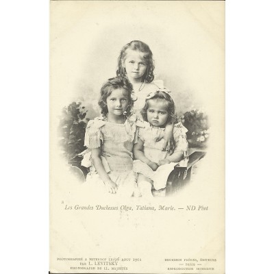 CPA: RUSSIE, Les Grandes Duchesses Olga, Tatiana et Marie, 1901.