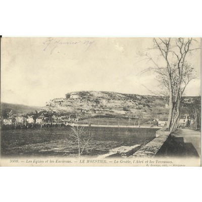 CPA: LE MOUSTIER, La Grotte, l'Abri et les Terrasses, vers 1900