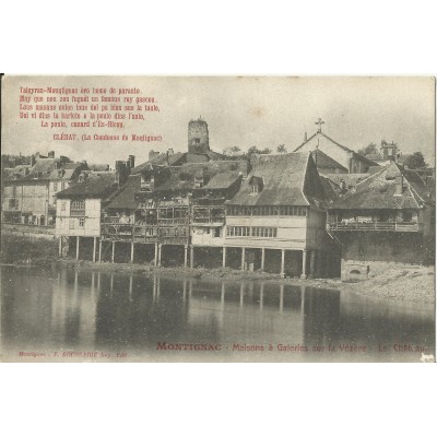 CPA: MONTIGNAC, Maisons à Galeries, vers 1900