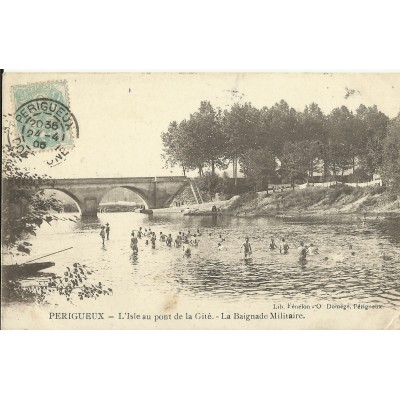 CPA: PERIGUEUX, L'ISLE au PONT de la GITE, Baignade Militaire, vers 1900