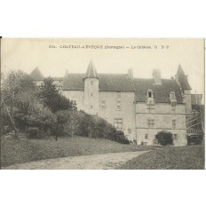 CPA: CHATEAU-L'EVEQUE, Le CHATEAU, vers 1900