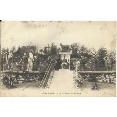 CPA: LOURDES, LA 1ere STATION du CALVAIRE, vers 1900