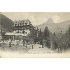 CPA: LES AVANTS, Le Grand HOTEL et la Dent de JAMAN, années 1900