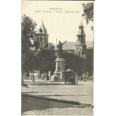 CPA: BORDEAUX, Allées d'Amour, Statue Vercingétorix, vers 1900