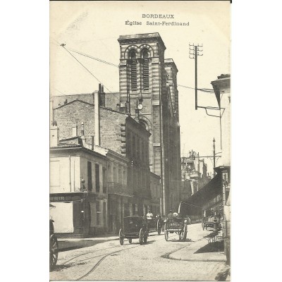 CPA: BORDEAUX, Eglise Saint-Ferdinand, vers 1900