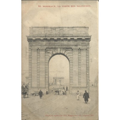 CPA: BORDEAUX, La Porte des Salinières, vers 1900