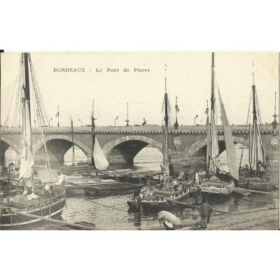 CPA: BORDEAUX, Le Pont de Pierre (Animée), vers 1900