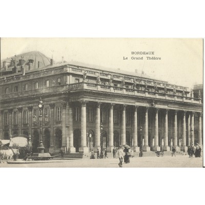 CPA: BORDEAUX, Le Grand Théatre (Animé), vers 1900