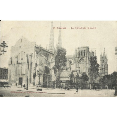 CPA: BORDEAUX, La Cathédrale Saint-André, vers 1900