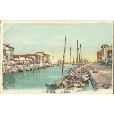 CPA: PALAVAS-LES-FLOTS, Le Canal, années 1900