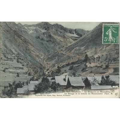 CPA: La Chapelle-en-Valjouffrey, Le Village, vers 1900