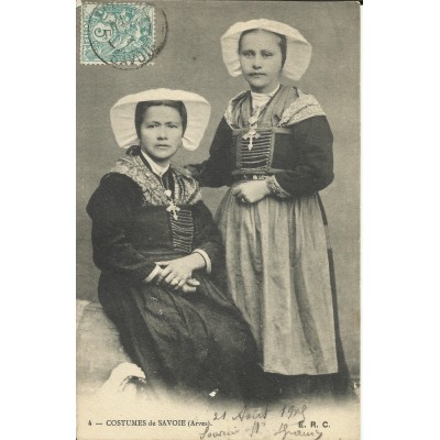 CPA: COSTUMES DE SAVOIE (ARVES), vers 1900