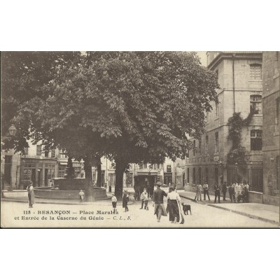 CPA: BESANCON, Place MARULAZ et Entrée de la Caserne du Génie, vers 1900